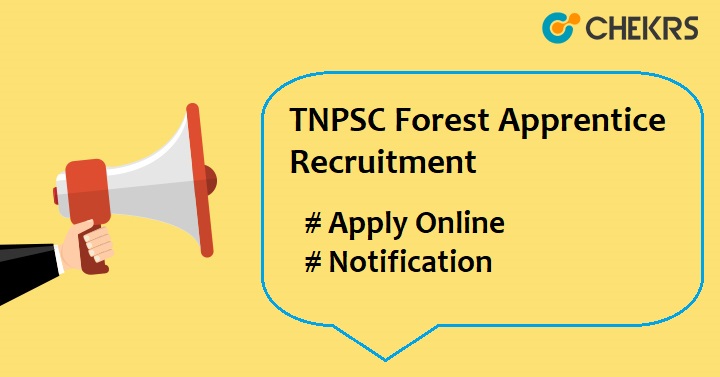 TNPSC Forest Apprentice Recruitment 2022