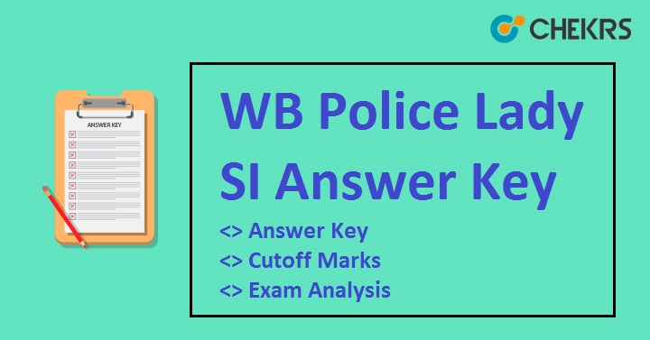WB Police Lady SI Answer Key 2022