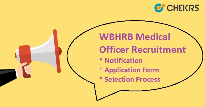 WBHRB Medical Officer Recruitment 2022