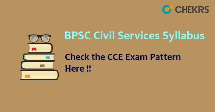 BPSC Civil Service Syllabus 2022