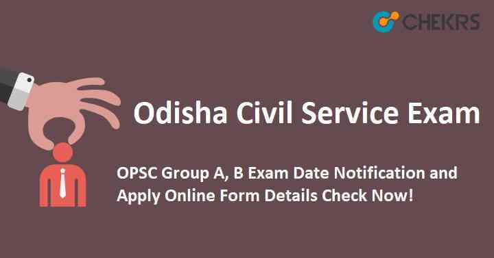 Odisha Civil Services Exam 2021