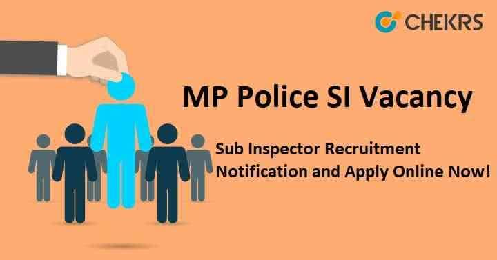 MP Police SI Vacancy 2021