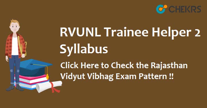 RVUNL Trainee Helper Syllabus 2022