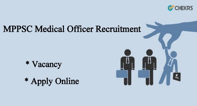 MPPSC Medical Officer Recruitment 2021