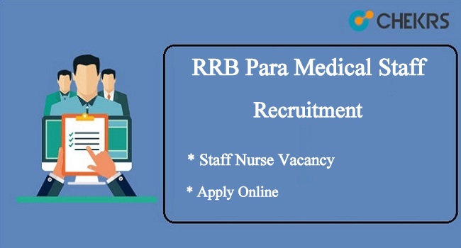 RRB Para Medical Staff Recruitment 2022