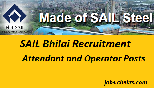 SAIL Bhilai Recruitment 2025