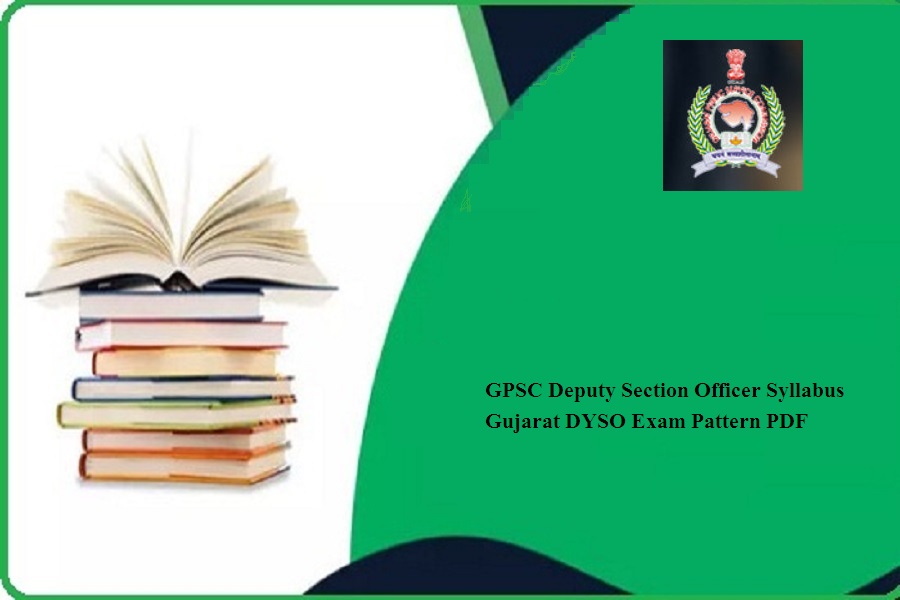 GPSC Deputy Section Officer Syllabus 2024