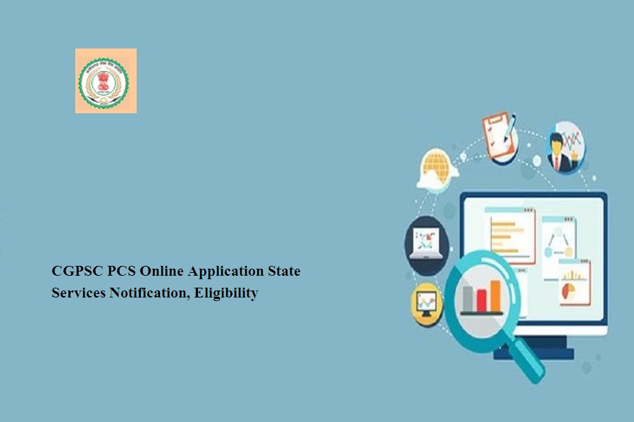 CGPSC PCS Online Application 2024